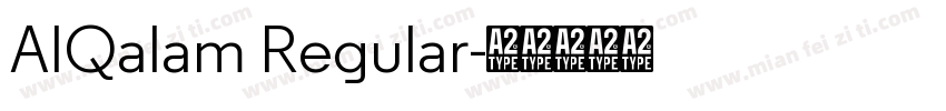 AlQalam Regular字体转换